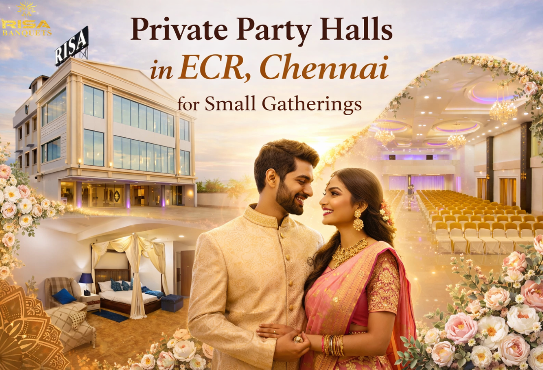 Private Party Halls in ECR Chennai for Small Gatherings